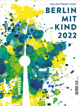 BERLIN MIT KIND 2022 - HIMBEER Verlag