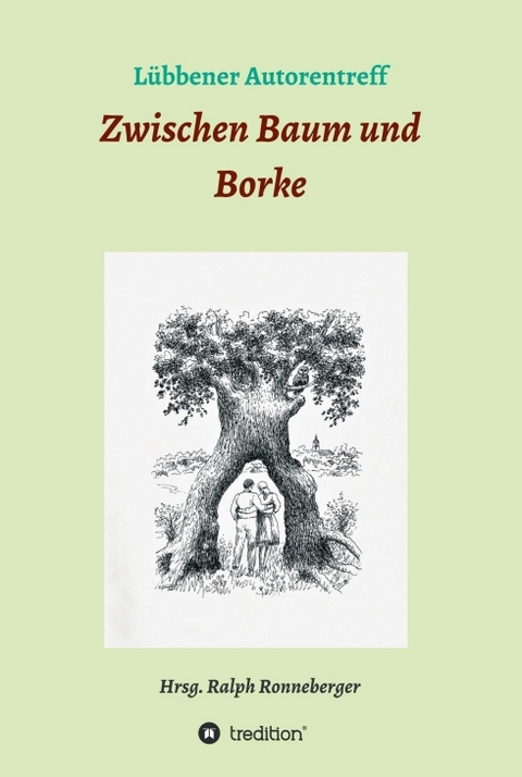 Zwischen Baum und Borke - Ralph Ronneberger, Monikas Schubert Schulze  Klaus Friedrich  Ilona Noack  Helga Lehmann-Kuhnt  Brigitte K&ouml;nig  Sybill  Horst