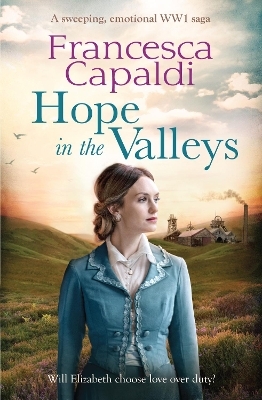 Hope in the Valleys - Francesca Capaldi