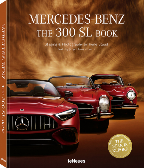 Mercedes-Benz. The 300 SL Book - Ren&eacute; Staud