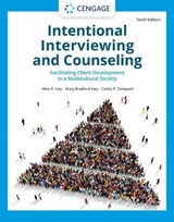 Intentional Interviewing and Counseling - Ivey, Allen; Zalaquett, Carlos; Ivey, Mary