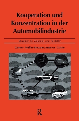 Kooperation Konzentration Auto - Gunter Muller-Stewens, Andreas Gocke