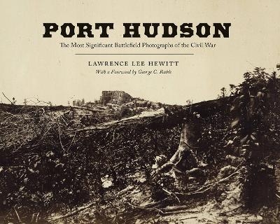 Port Hudson - Lawrence Lee Hewitt