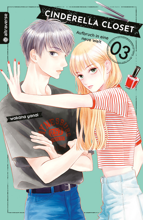 Cinderella Closet - Aufbruch in eine neue Welt 03 - Wakana Yanai