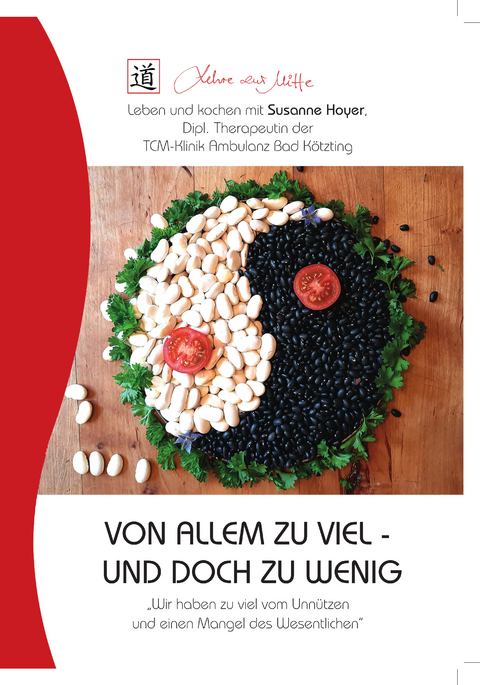 VON ALLEM ZU VIEL - UND DOCH ZU WENIG - Susanne Hoyer