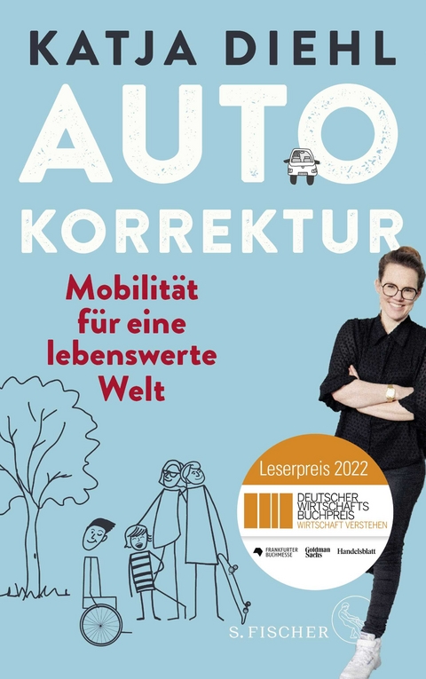 Autokorrektur – Mobilität für eine lebenswerte Welt - Katja Diehl