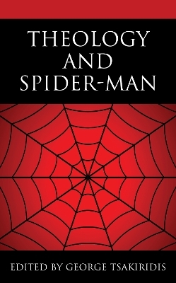 Theology and Spider-Man - 