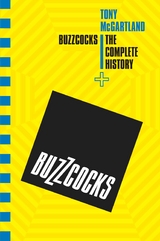 Buzzcocks - The Complete History - Tony McGartland
