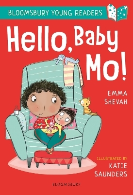 Hello, Baby Mo! A Bloomsbury Young Reader - Emma Shevah