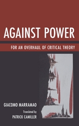 Against Power -  Giacomo Marramao
