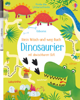 Mein Wisch-und-weg-Buch: Dinosaurier - Kirsteen Robson