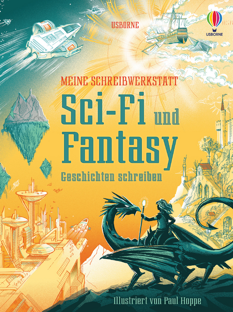 Meine Schreibwerkstatt: Sci-Fi und Fantasy - Andrew Prentice