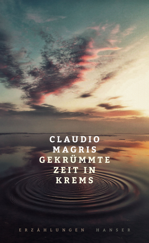 Gekrümmte Zeit in Krems - Claudio Magris