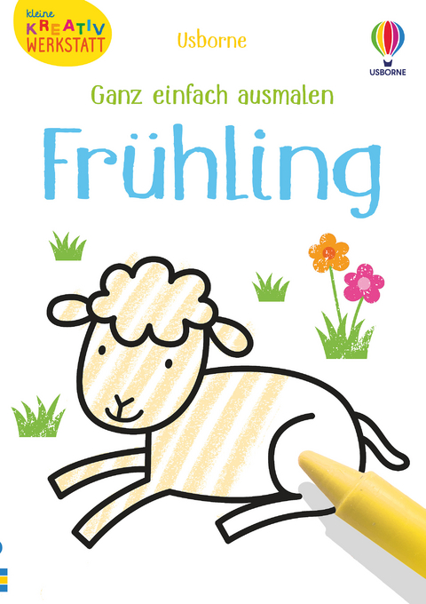 Kleine Kreativ-Werkstatt - Ganz einfach ausmalen: Fr&uuml;hling - Matthew Oldham