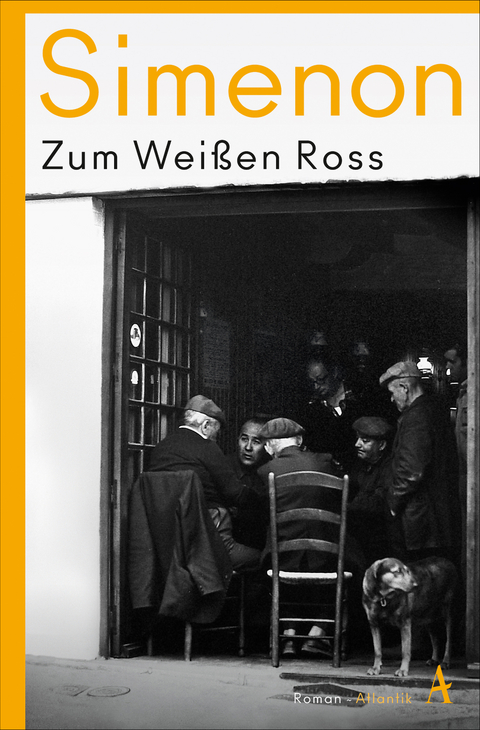 Zum Wei&szlig;en Ross - Georges Simenon