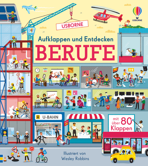 Aufklappen und Entdecken: Berufe - Lara Bryan