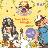 Die Haferhorde &ndash; Teil 19: Gans sch&ouml;n gef&auml;hrlich! - Suza Kolb