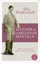 M&auml;nner in Kamelhaarm&auml;nteln - Elke Heidenreich