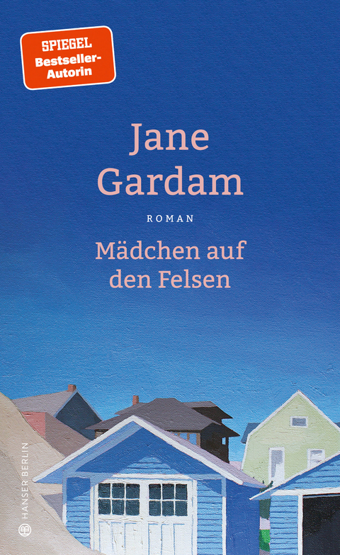 M&auml;dchen auf den Felsen - Jane Gardam