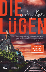 Die L&uuml;gen - Lesley Kara