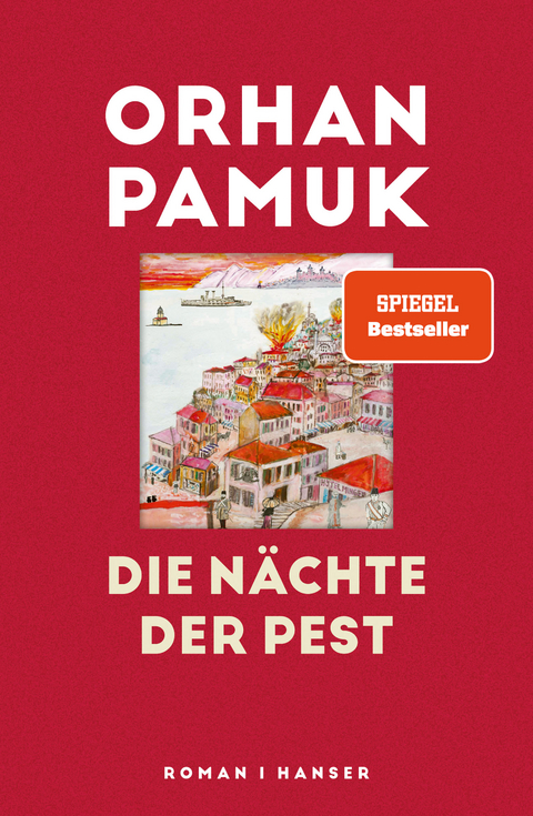 Die N&auml;chte der Pest - Orhan Pamuk
