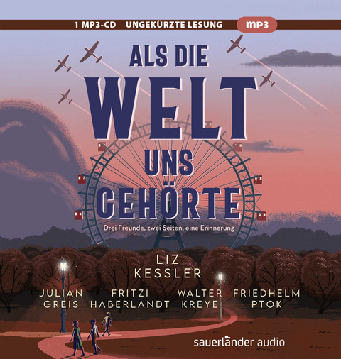 Als die Welt uns gehörte - Liz Kessler