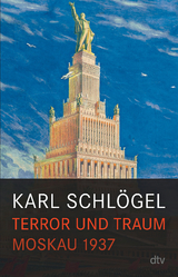 Terror und Traum - Karl Schl&ouml;gel
