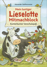 Mein lustiger Lieselotte Mitmachblock - Alexander Steffensmeier