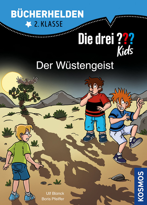 Die drei ??? Kids, B&uuml;cherhelden 2. Klasse, Der W&uuml;stengeist - Ulf Blanck, Boris Pfeiffer