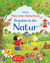 Mein erstes Stickerbuch: Drau&szlig;en in der Natur - Kate Nolan