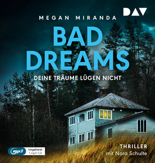 Bad Dreams – deine Träume lügen nicht