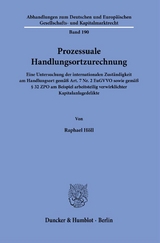 Prozessuale Handlungsortzurechnung. - Raphael H&ouml;ll
