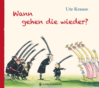 Wann gehen die wieder?