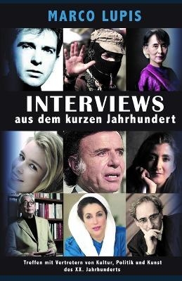 Interviews aus dem kurzen Jahrhundert - Marco Lupis