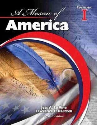 A Mosaic of America Volume 1 - Larry Hartzell, Jess Le Vine
