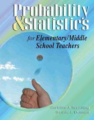 Probability and Statistics for Elementary/Middle School Teachers