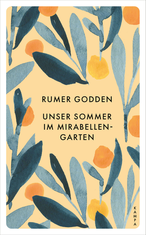 Unser Sommer im Mirabellengarten - Rumer Godden