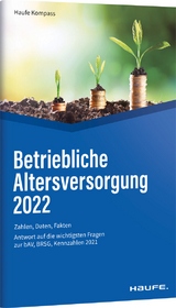 Betriebliche Altersversorgung 2022 - Dommermuth, Thomas; Hauer, Michael; Unterlindner, Günther