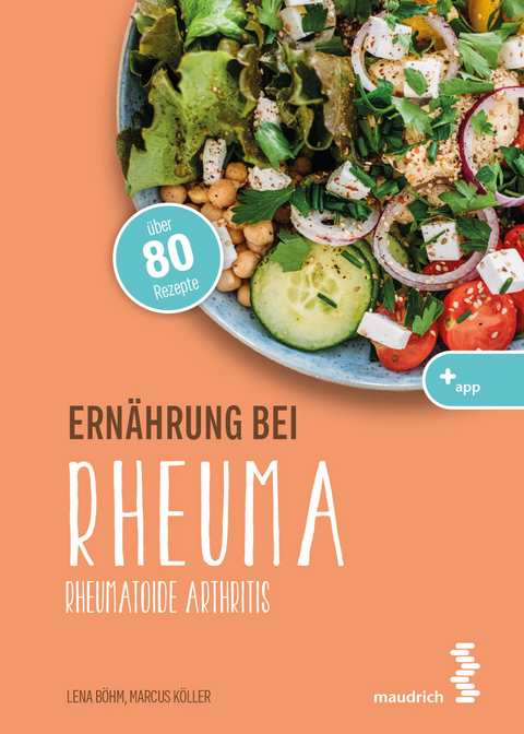 Ern&auml;hrung bei Rheuma - Lena B&ouml;hm, Marcus K&ouml;ller