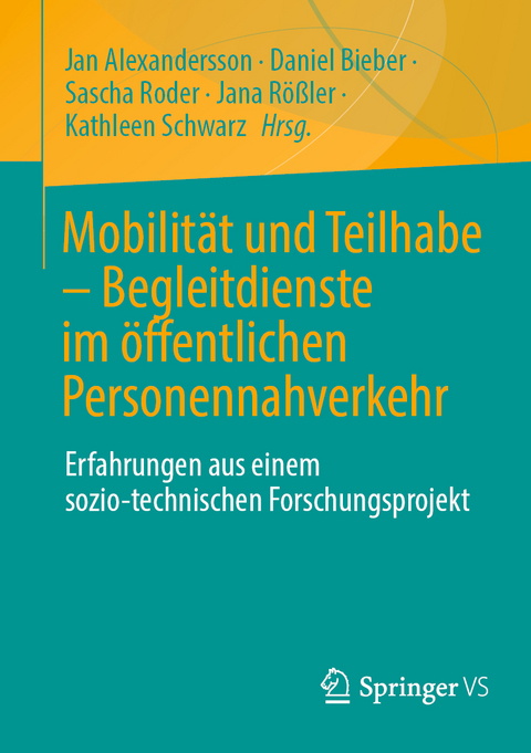 Mobilit&auml;t und Teilhabe &ndash; Begleitdienste im &ouml;ffentlichen Personennahverkehr - 