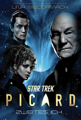 Star Trek – Picard 4: Zweites Ich - Una McCormack