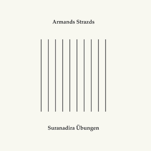 Suranadira Übungen - Armands Strazds