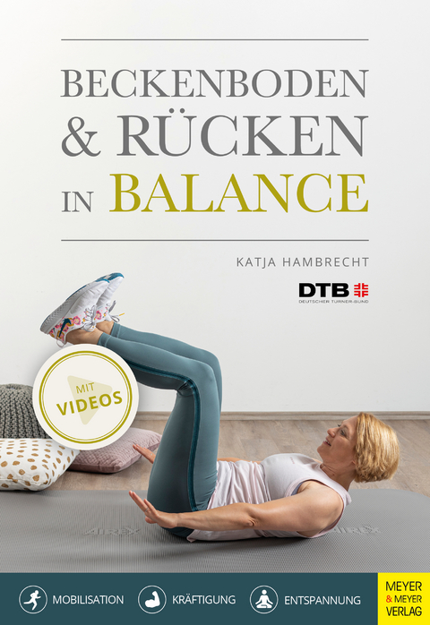 Beckenboden und R&uuml;cken in Balance - Katja Hambrecht