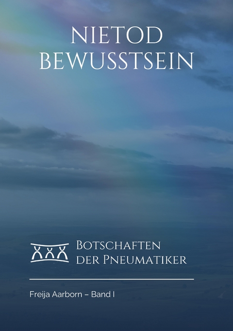 Nietod Bewusstsein - Freija Aarborn