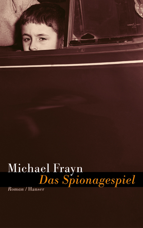 Das Spionagespiel - Michael Frayn