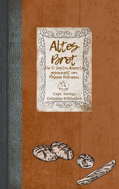 Altes Brot - 