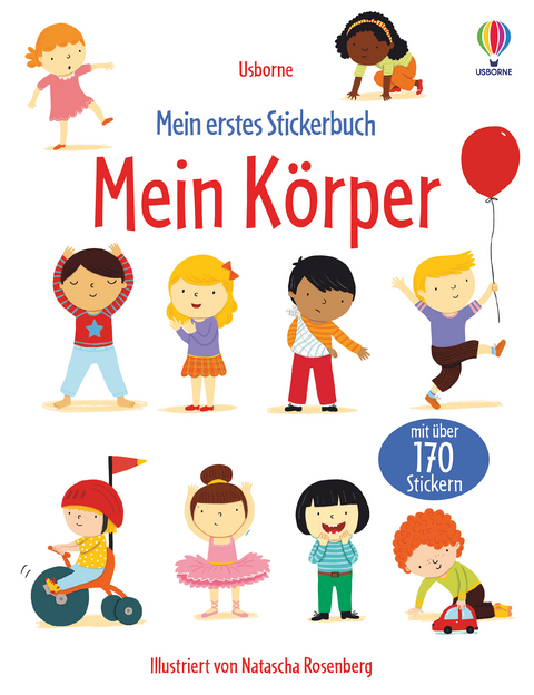 Mein erstes Stickerbuch: Mein K&ouml;rper - Felicity Brooks