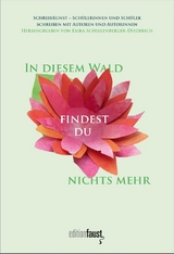 In diesem Wald findest du nichts mehr - 