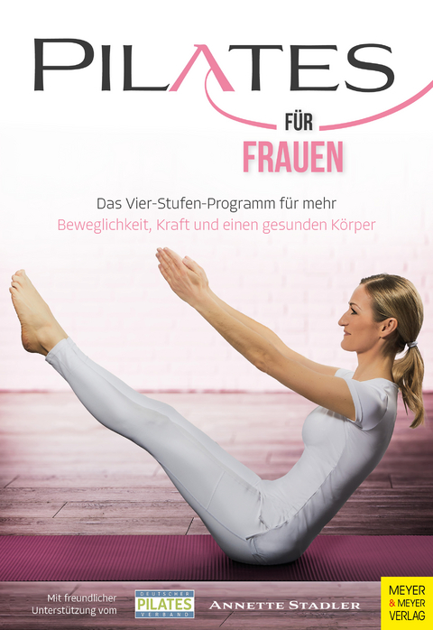 Pilates f&uuml;r Frauen - Annette Stadler