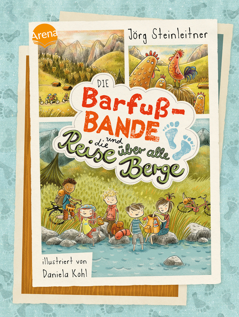 Die Barfu&szlig;-Bande und die Reise &uuml;ber alle Berge - J&ouml;rg Steinleitner